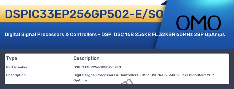 DSPIC33EP256GP502-E/SO