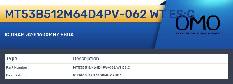 MT53B512M64D4PV-062 WT ES:C