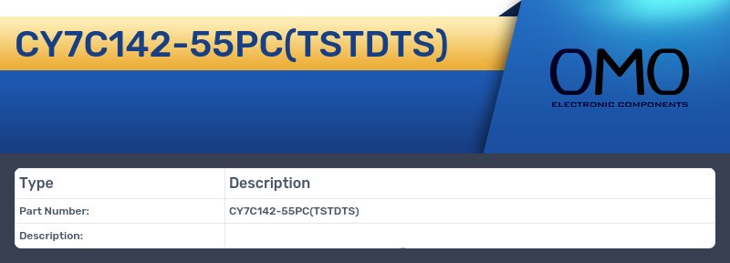 CY7C142-55PC(TSTDTS)