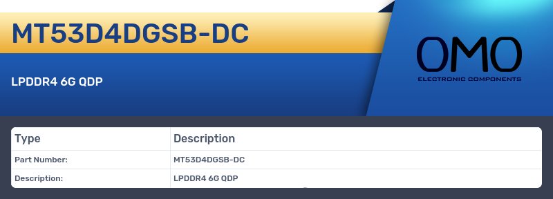MT53D4DGSB-DC
