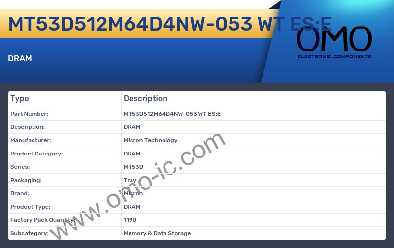 MT53D512M64D4NW-053 WT ES:E