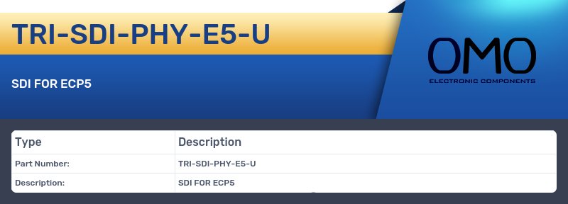 TRI-SDI-PHY-E5-U