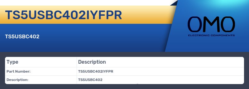 TS5USBC402IYFPR