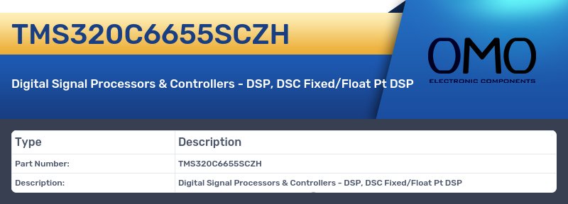 TMS320C6655SCZH